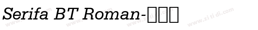Serifa BT Roman字体转换